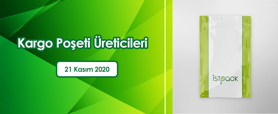 Kargo Poşeti Üreticileri