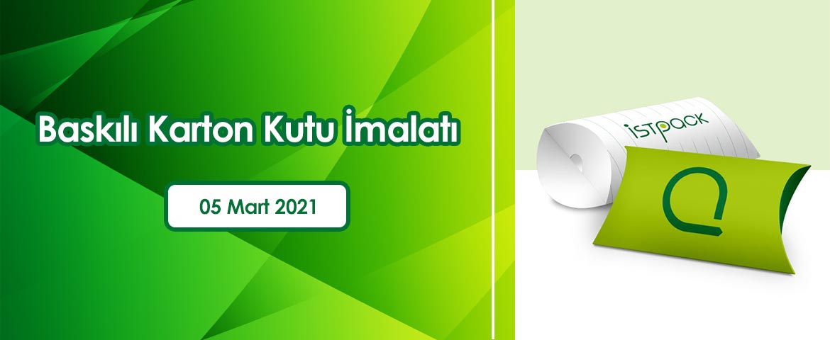 Baskılı Karton Kutu İmalatı