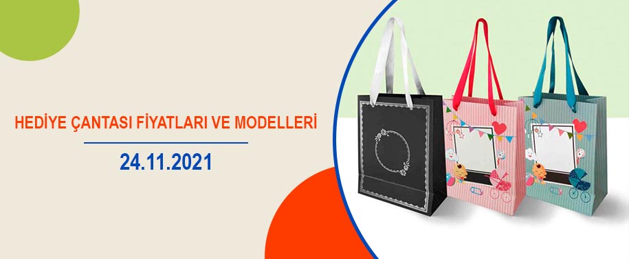 Hediye Çantası Fiyatları ve Modelleri