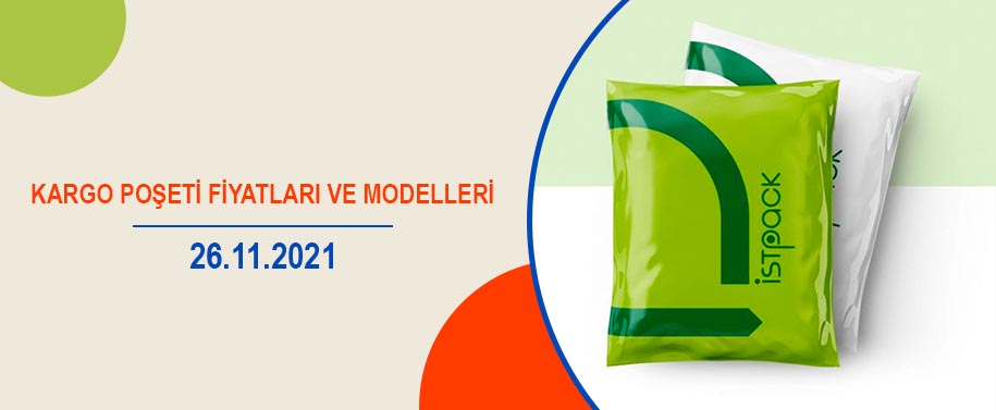 Kargo Poşeti Fiyatları ve Modelleri