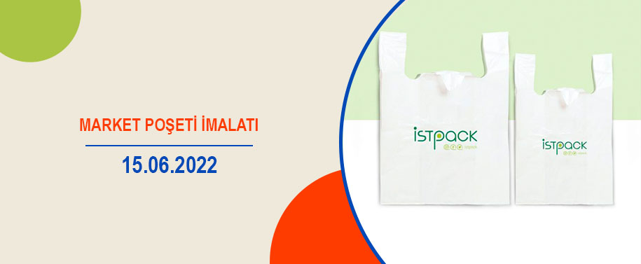 Market Poşeti İmalatı